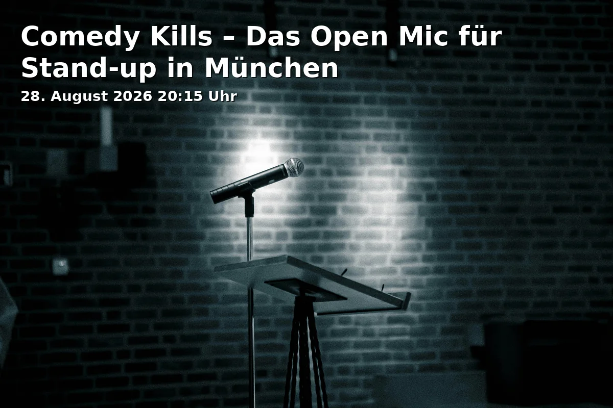Event: Comedy Kills – Das Open Mic für Stand-up in München