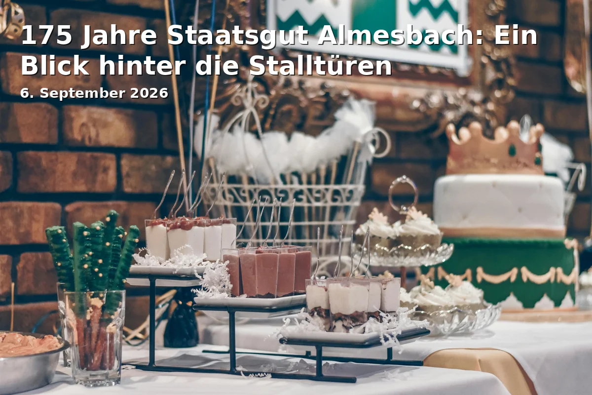 Event: 175 Jahre Staatsgut Almesbach: Ein Blick hinter die Stalltüren in Staatsgut Almesbach, Almesbach 1, 92637 Weiden on 6. September 2026