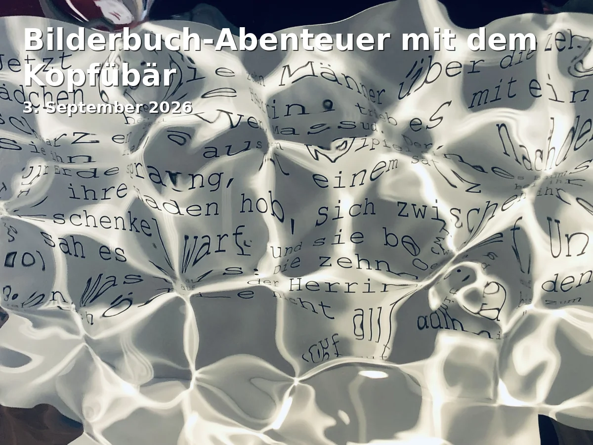Bilderbuch-Abenteuer mit dem Kopfübär