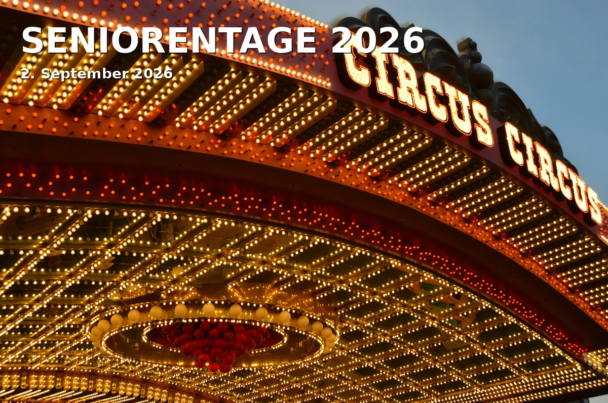 Event: SENIORENTAGE 2026 in Zirkus Probst im Revierpark Nienhausen, Feldmarkstraße 201, Gelsenkirchen on 2. September 2026