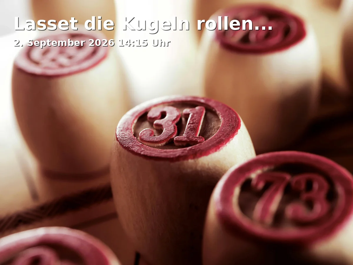 Event: Lasset die Kugeln rollen... in Quartiersladen Schalke, Liboriusstraße 63a, Gelsenkirchen on 2. September 2026