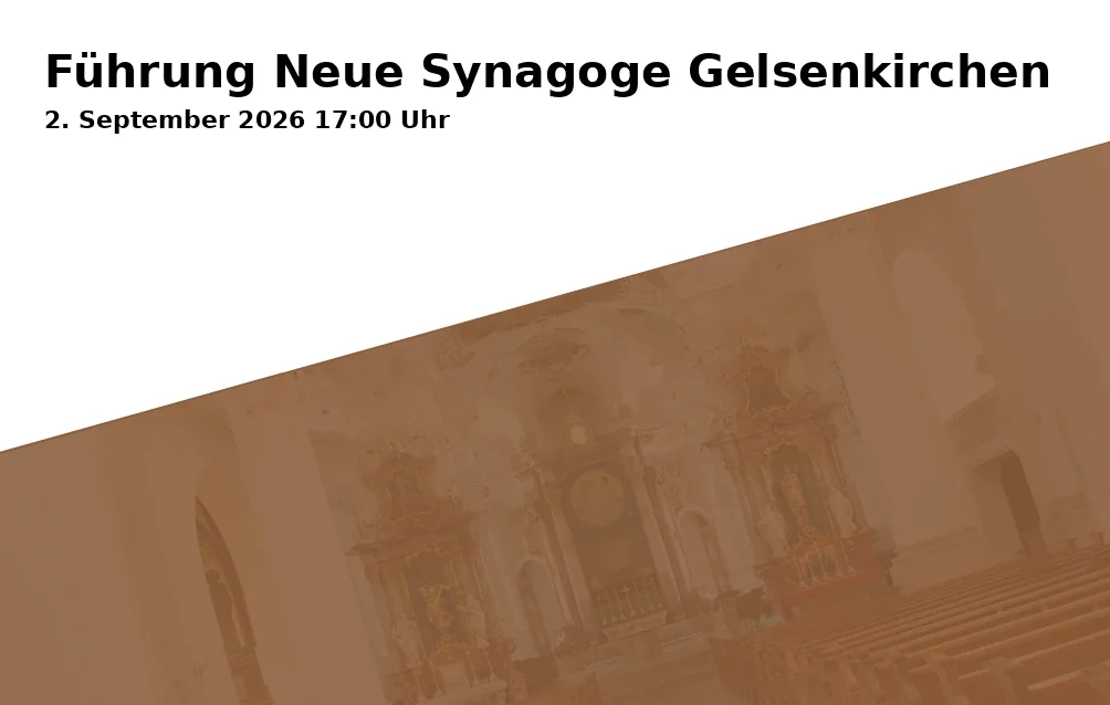 Event: Führung Neue Synagoge Gelsenkirchen