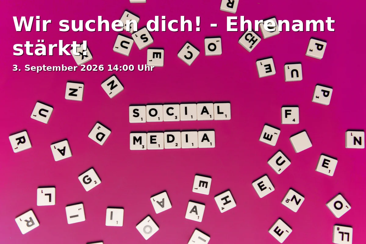 Event: Wir suchen dich! - Ehrenamt stärkt! in Quartiersladen Schalke, Liboriusstraße 63a, 45881 Gelsenkirchen on 3. September 2026