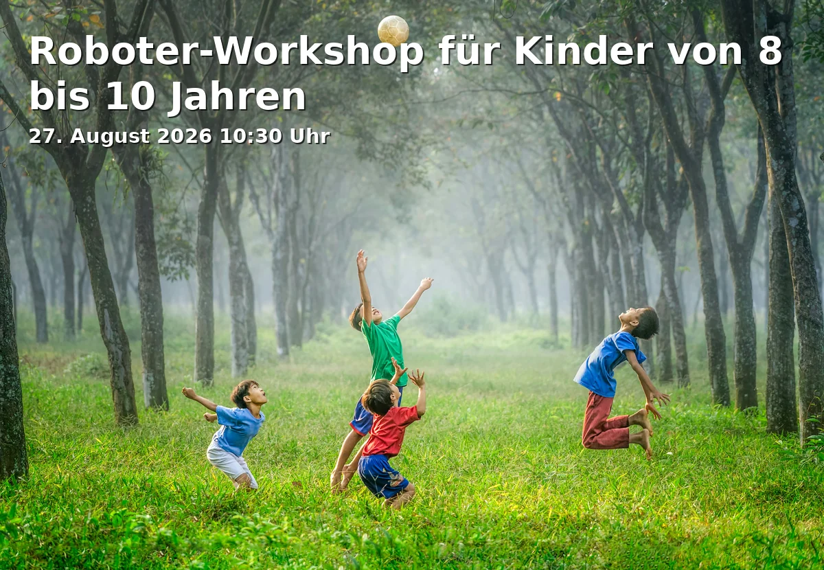 Event: Roboter-Workshop für Kinder von 8 bis 10 Jahren in Stadtbücherei Bamberg, Hauptstelle, Obere Königstr. 4a, 96052 Bamberg on 27. August 2026