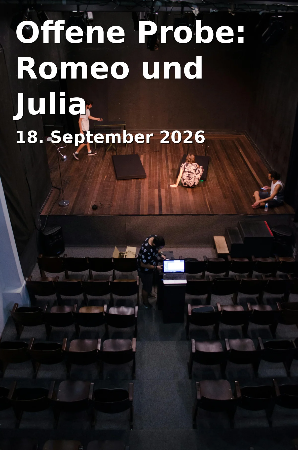 Event: Offene Probe: Romeo und Julia
