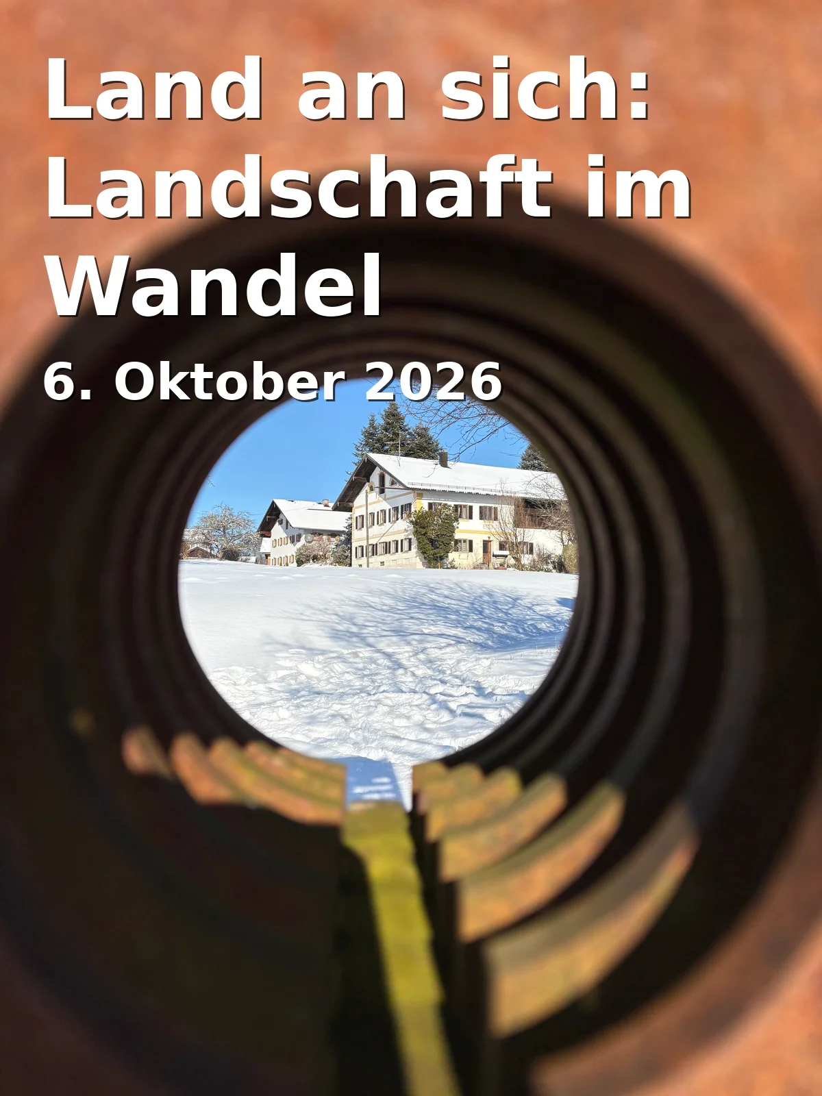 Event: Land an sich: Landschaft im Wandel in Landtag Brandenburg, Alter Markt 1, 14467 Potsdam on 6. Oktober 2026
