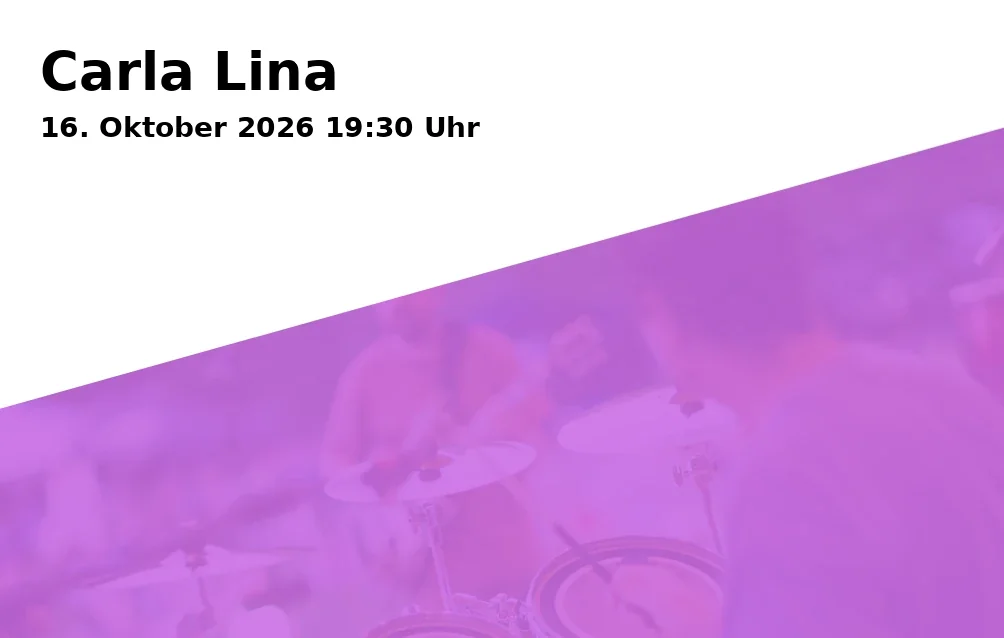 Event: Carla Lina in Kantine, Halderstraße 1, 86150 Augsburg on 16. Oktober 2026