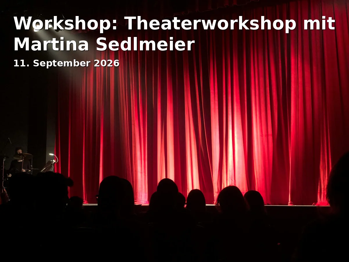 Event: Workshop: Theater workshop with Martina Sedlmeier