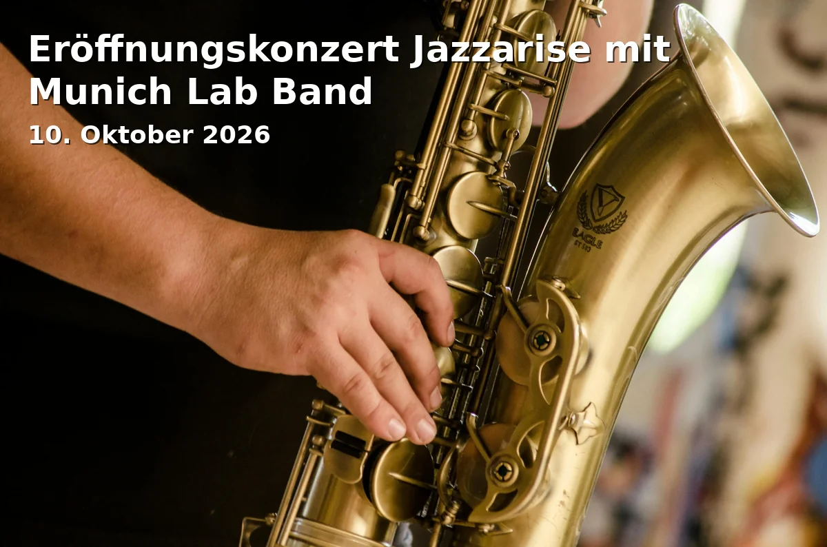 Event: Opening Concert Jazzarise with Munich Lab Band