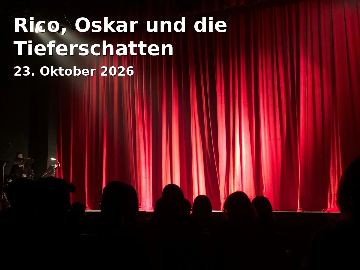 Event: Rico, Oskar und die Tieferschatten