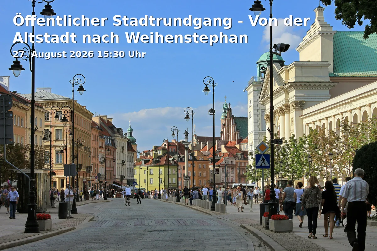 Event: Öffentlicher Stadtrundgang - Von der Altstadt nach Weihenstephan in Touristinformation, Marienplatz 7, 85354 Freising, Deutschland on 27. August 2026