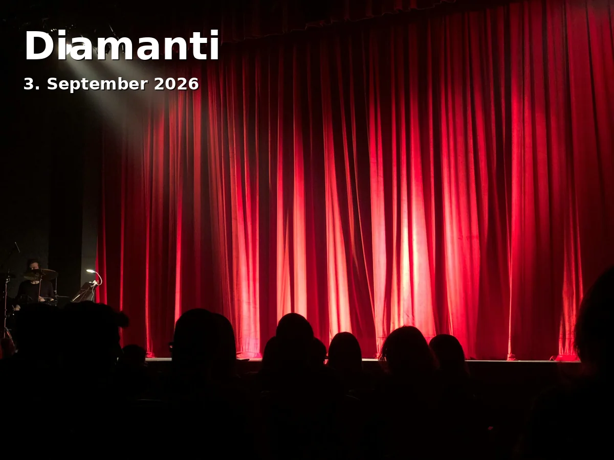 Event: Diamanti in filmforum, Dellplatz 16 on 3. September 2026