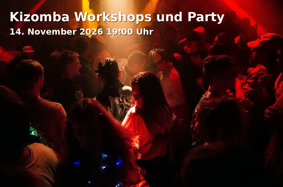 Kizomba Workshops und Party