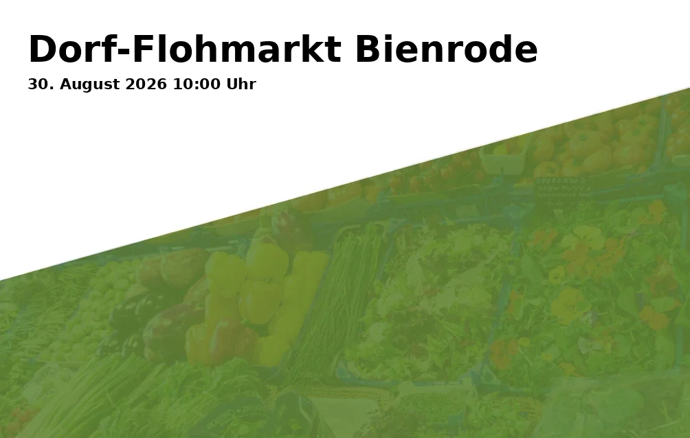 Event: Dorf-Flohmarkt Bienrode in Bienrode, 38110 Braunschweig on 30. August 2026