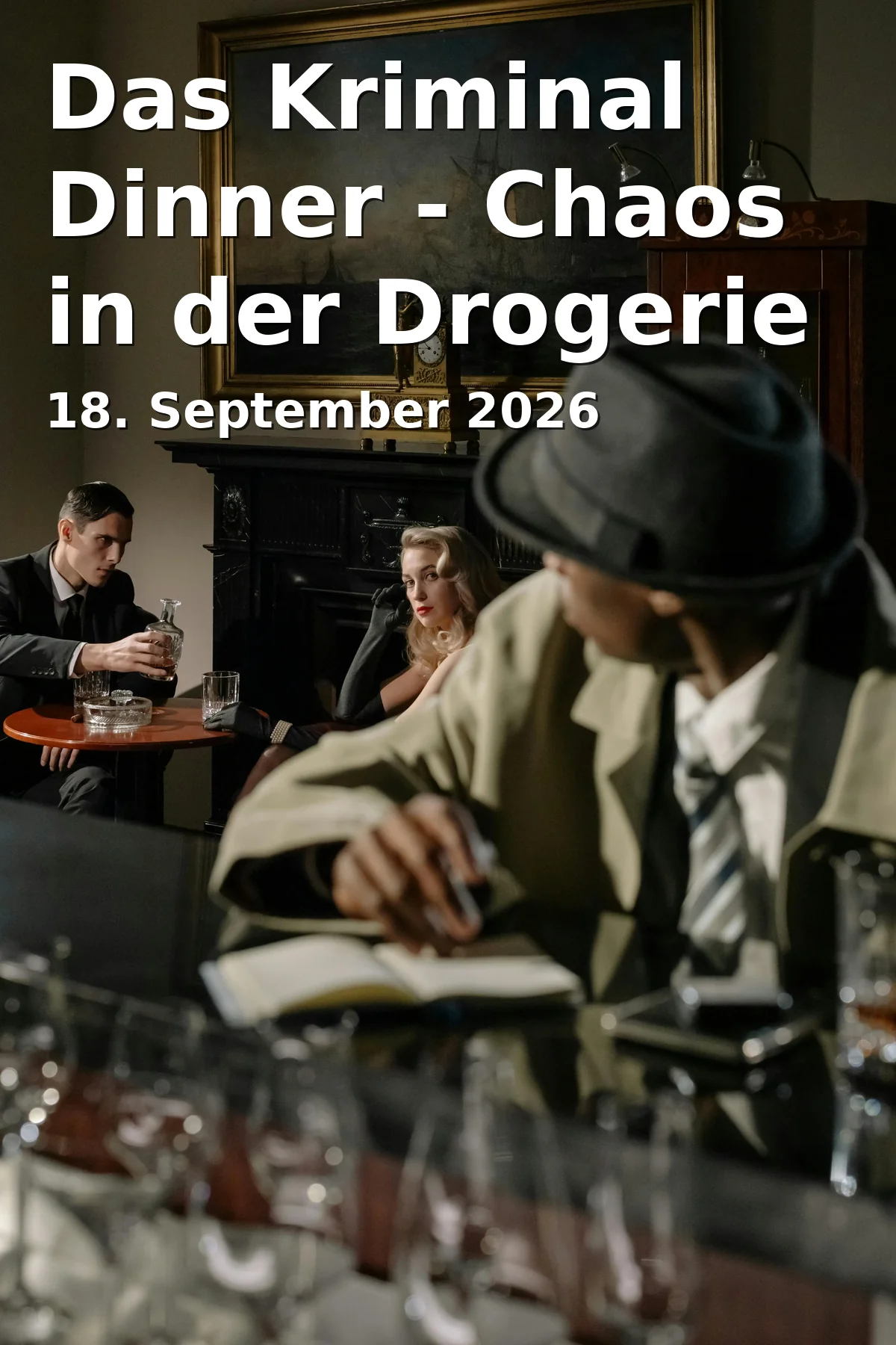 Event: Das Kriminal Dinner - Chaos in der Drogerie Seifenblase