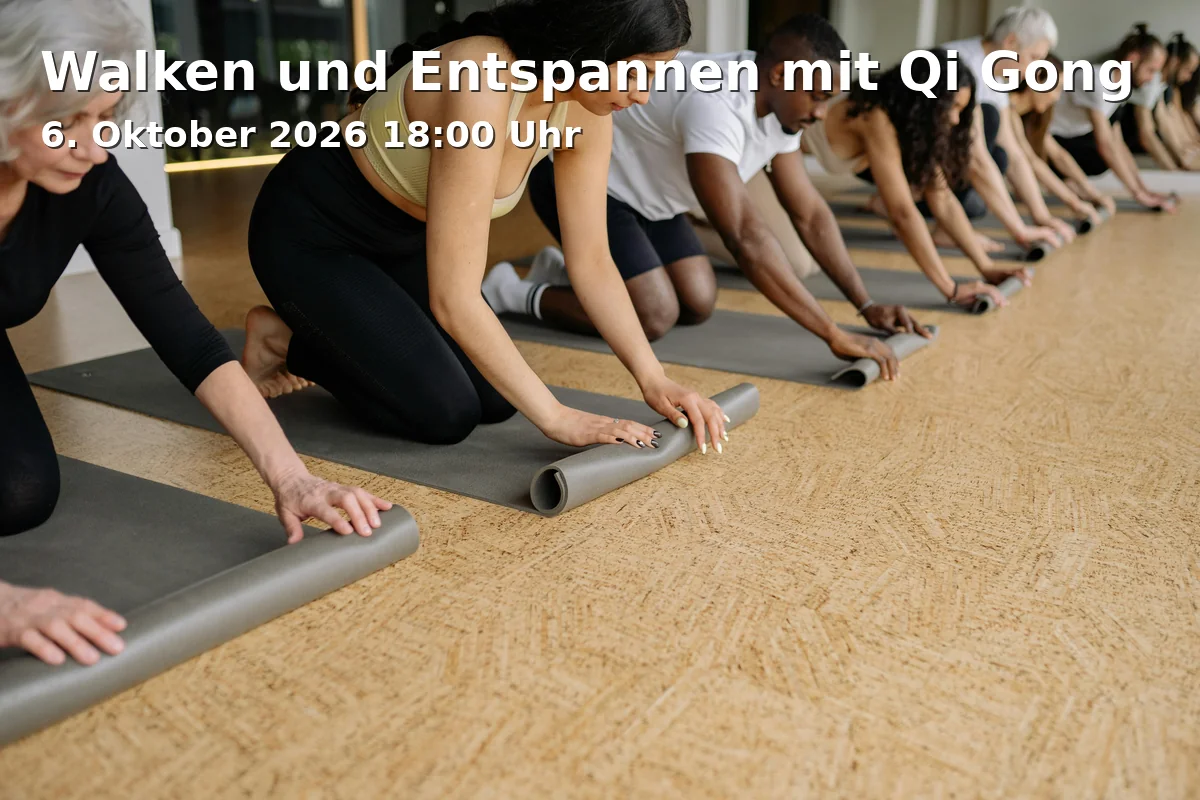 Event: Walken und Entspannen mit Qi Gong in KEFB Duisburg, Wieberplatz 2, 47051 Duisburg on 6. Oktober 2026