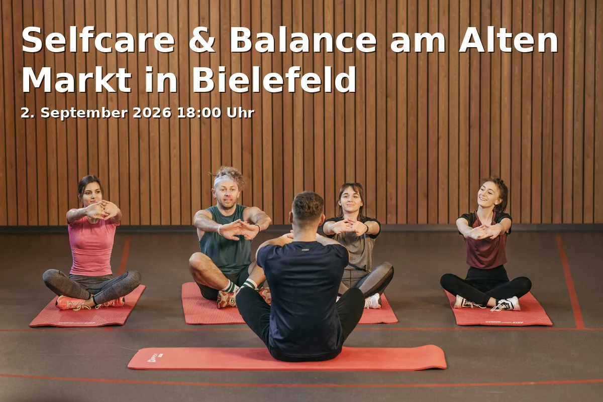 Event: Selfcare & Balance am Alten Markt in Bielefeld