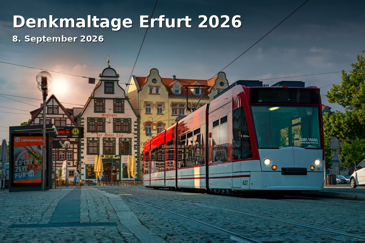 Event: Denkmaltage Erfurt 2026 in Verschiedene Orte in Erfurt, Deutschland on 8. September 2026