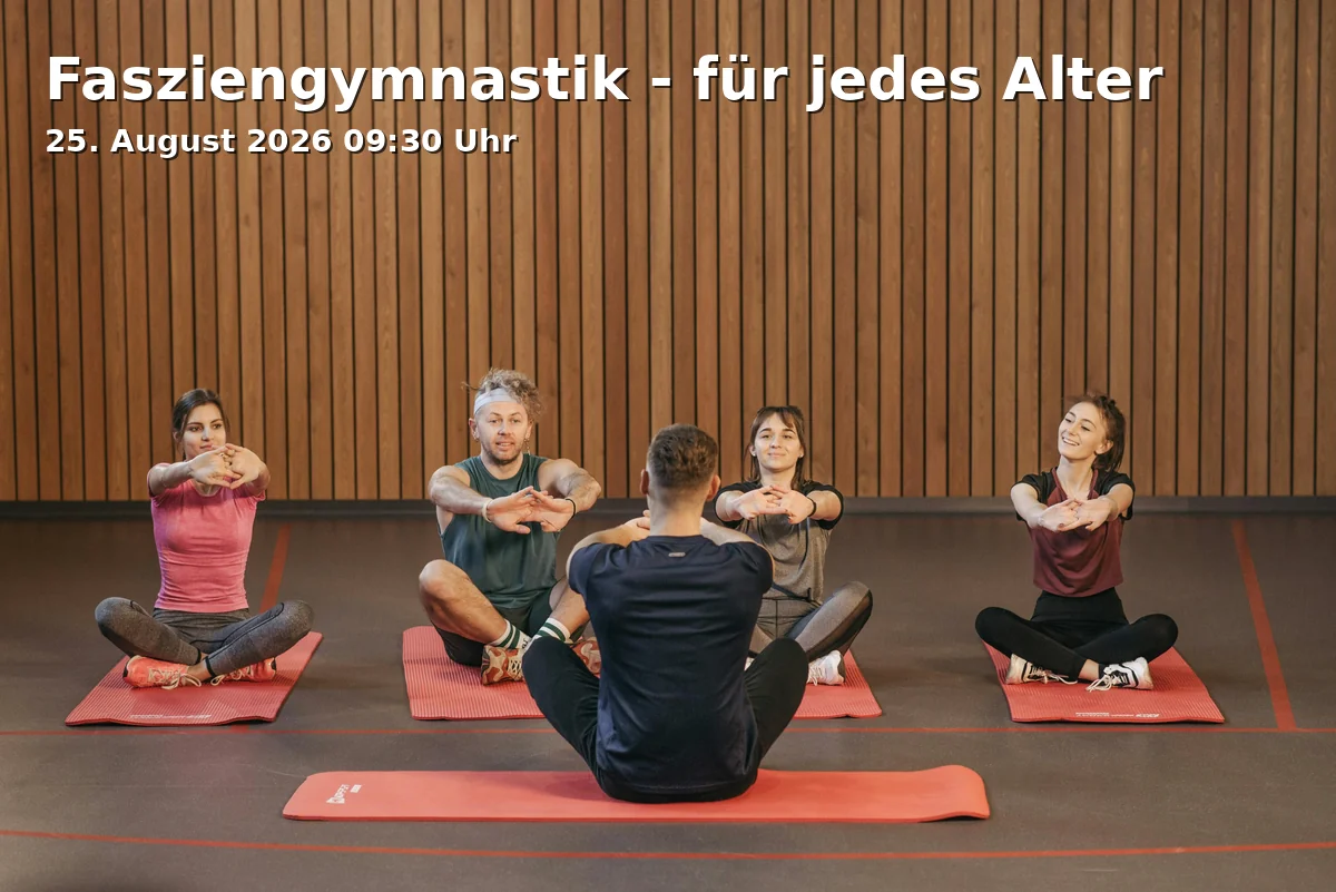Event: Fasziengymnastik - für jedes Alter in Johanneshaus, Johannesplatz 4, 89231 Neu-Ulm on 25. August 2026