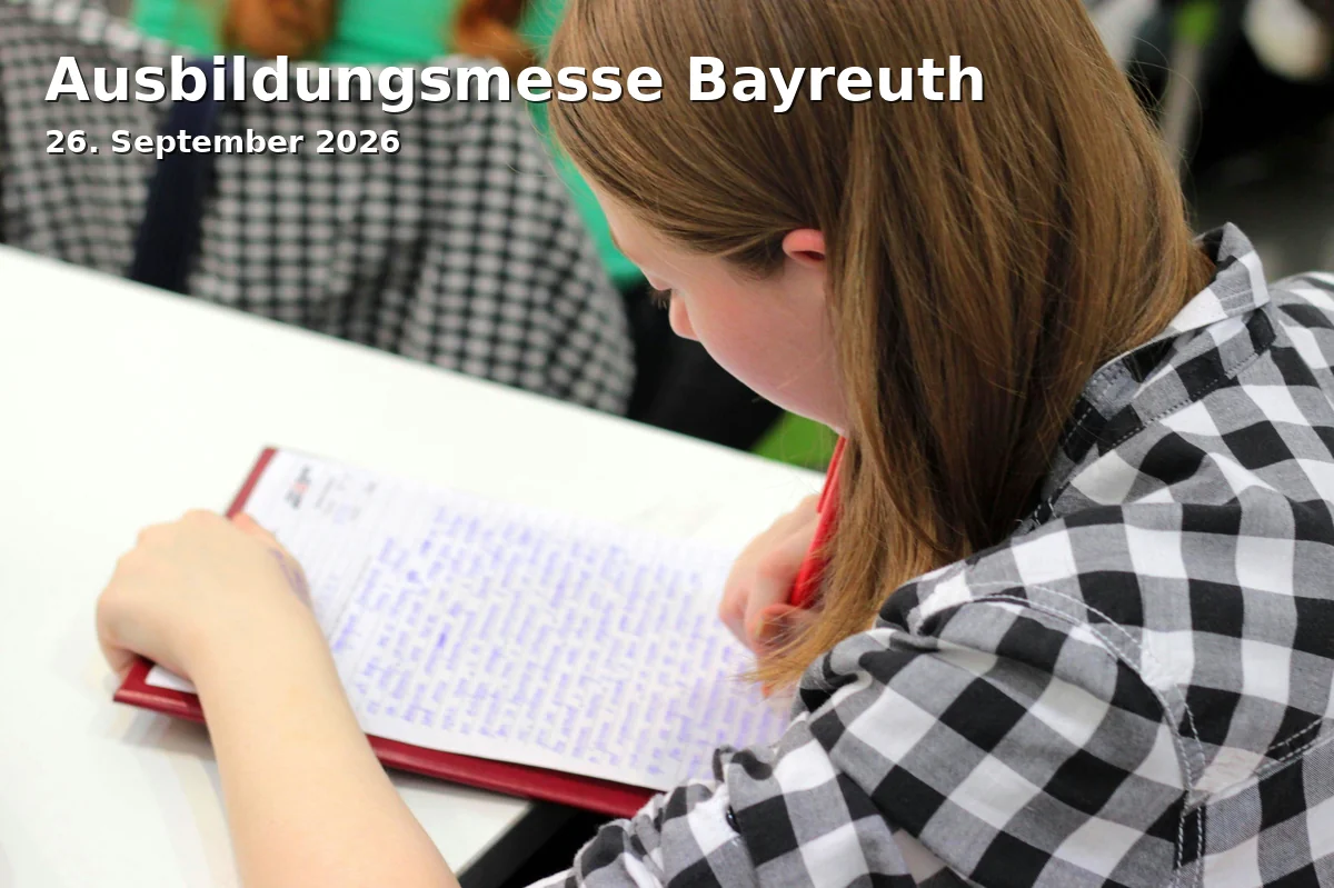 Event: Ausbildungsmesse Bayreuth in Oberfrankenhalle Bayreuth, Oberfrankenhalle, Bayreuth on 26. September 2026