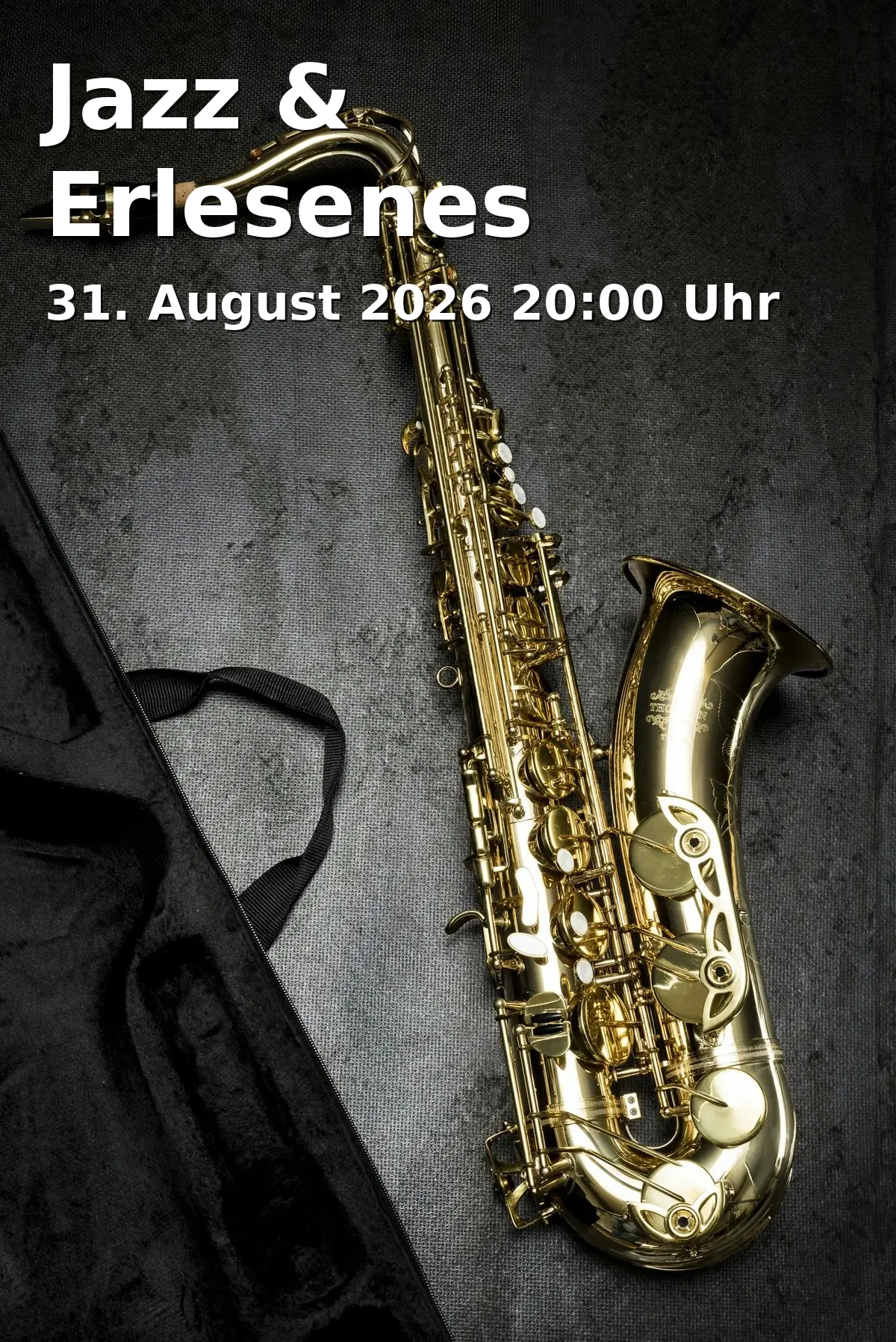 Event: Jazz & Erlesenes