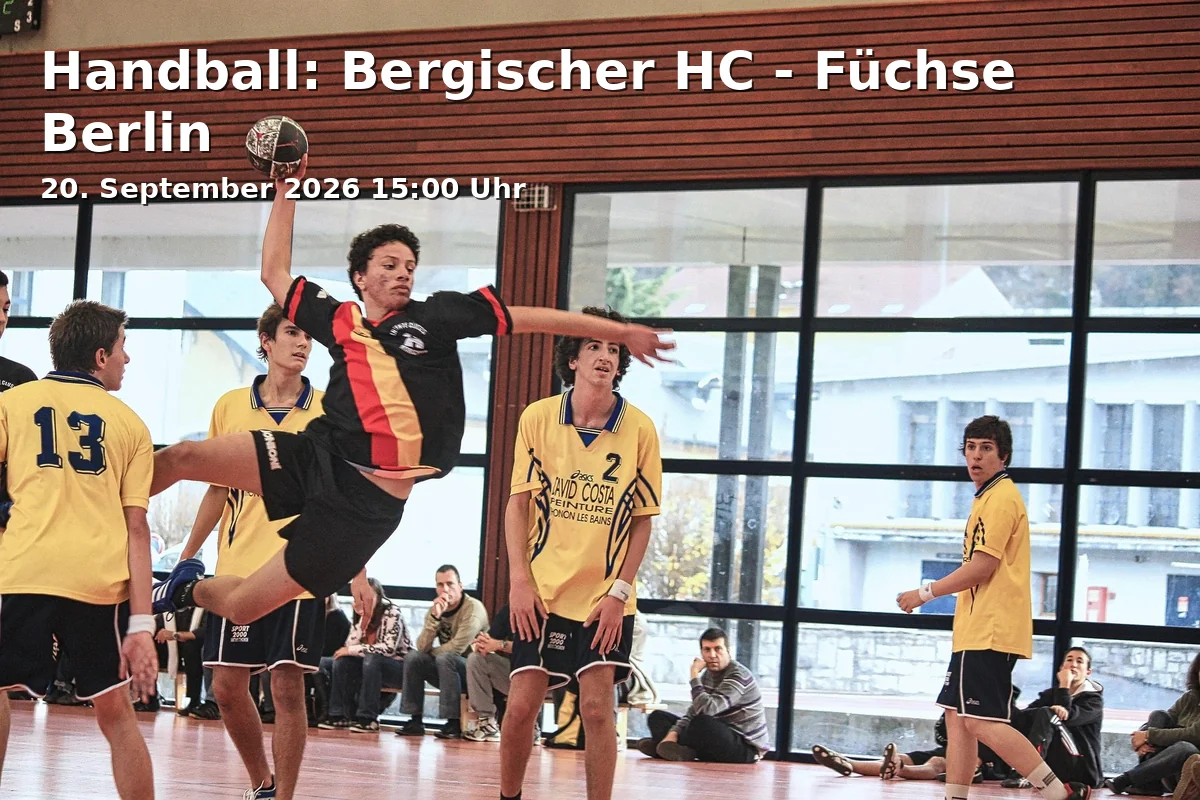 Event: Handball: Bergischer HC - Füchse Berlin