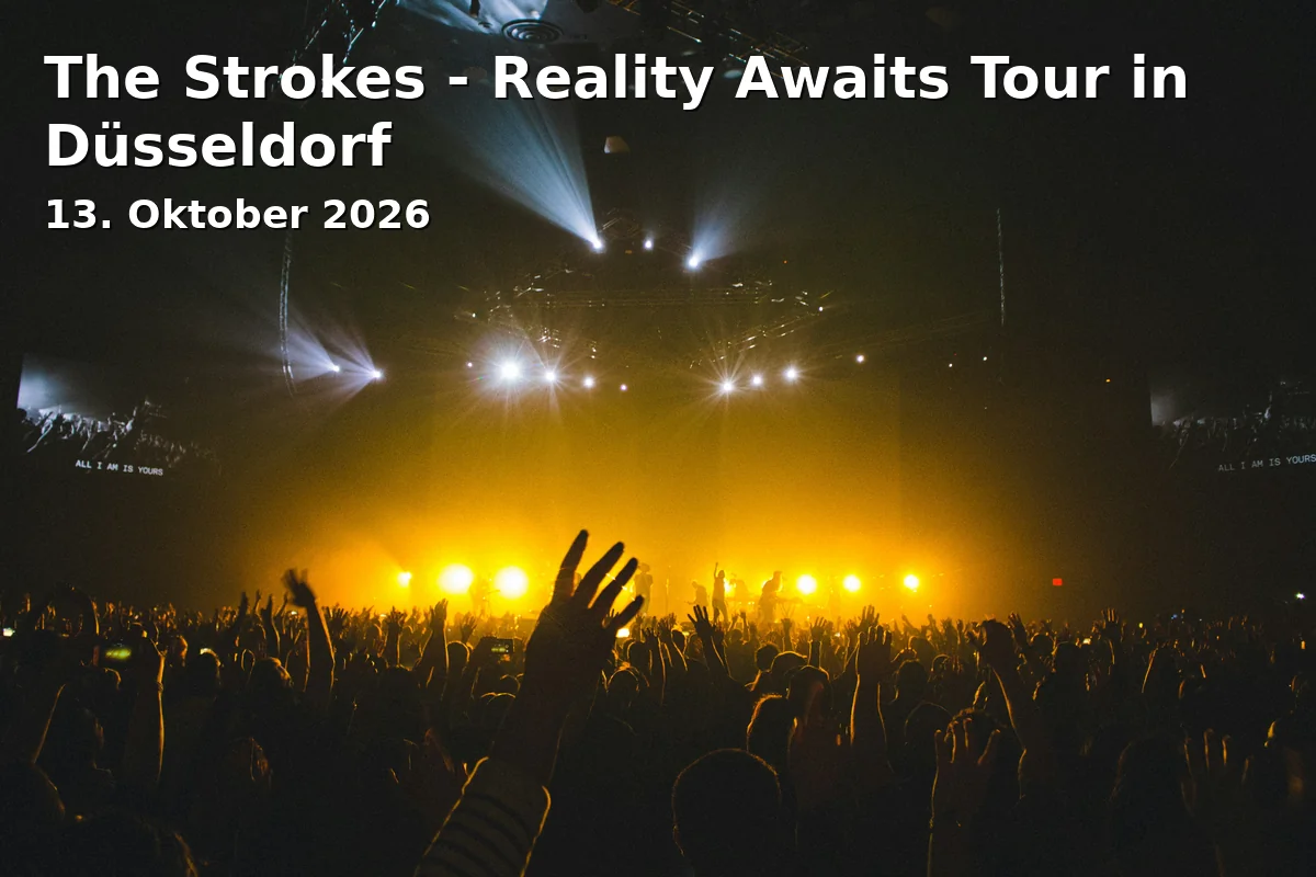 Event: The Strokes - Reality Awaits Tour in Düsseldorf