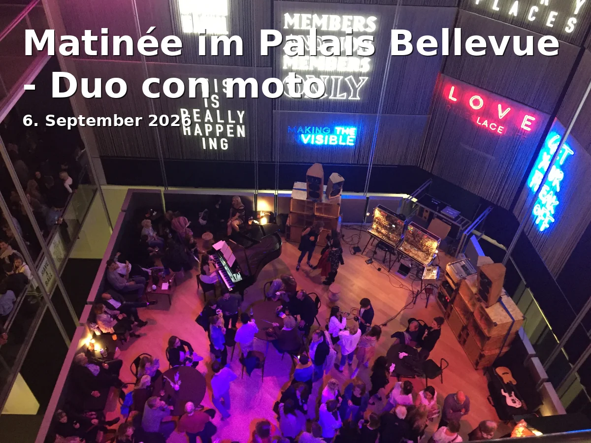 Event: Matinée im Palais Bellevue - Duo con moto