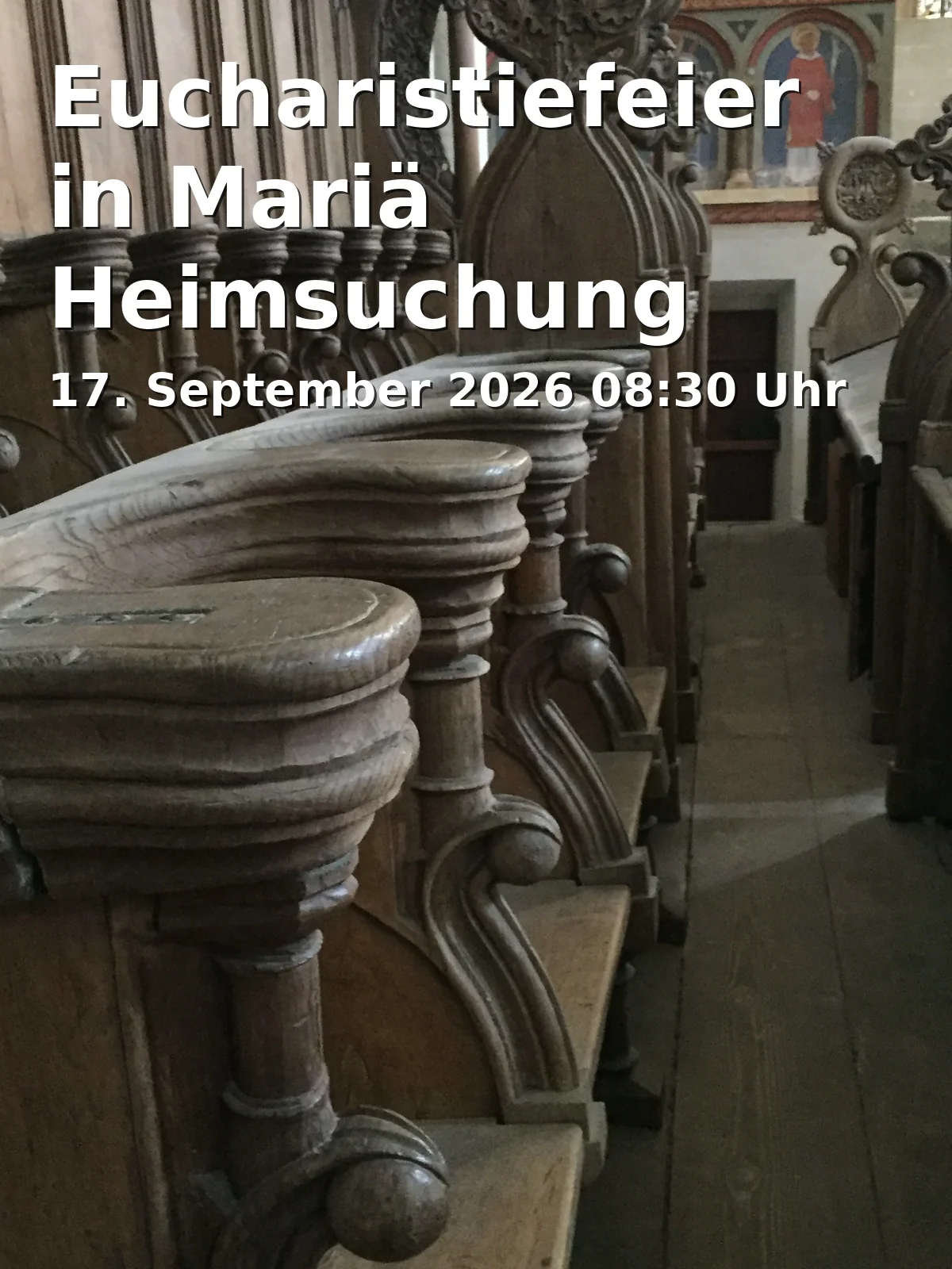 Event: Eucharistiefeier in Mariä Heimsuchung Amberg in Mariä Heimsuchung, Kirchplatz 1, 86854 Amberg on 17. September 2026