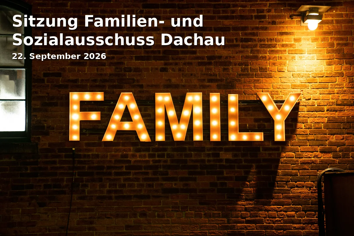 Event: Meeting of the Family and Social Committee Dachau