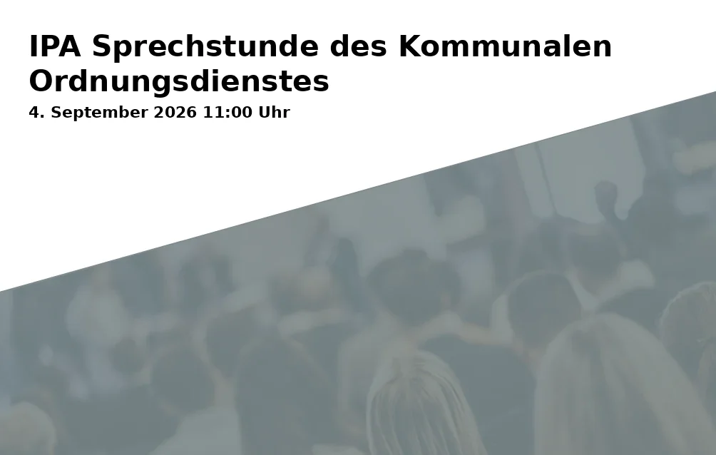 Event: IPA Sprechstunde des Kommunalen Ordnungsdienstes in IPA-Gebäude, Ückendorfer Straße 138, Gelsenkirchen on 4. September 2026