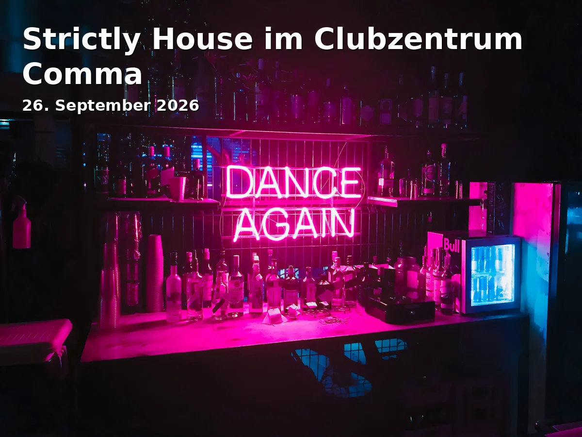 Strictly House at the Club Center Comma