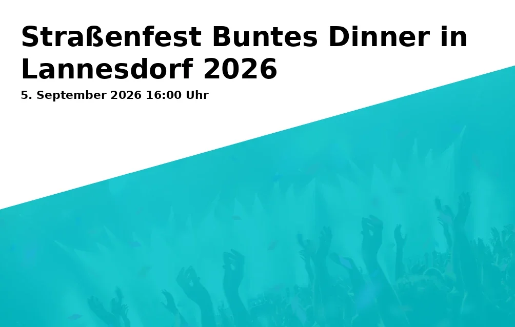 Event: Straßenfest Buntes Dinner in Lannesdorf 2026 in Begegnungscafé Ge-Nuss-Ecke Lannesdorf, Lannesdorfer Straße, 53179 Bonn on 5. September 2026