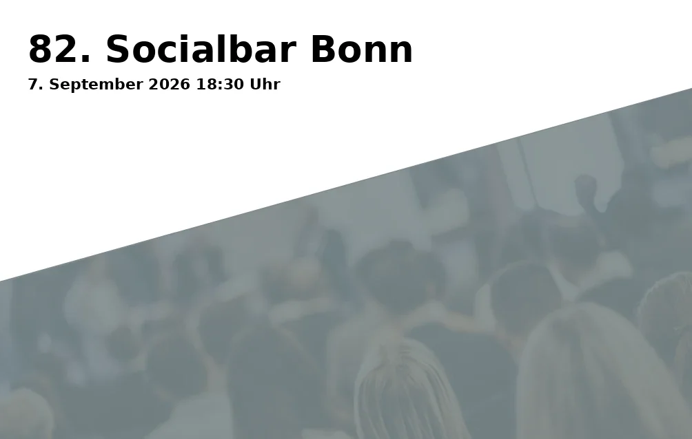 Event: 82. Socialbar Bonn in Engagement Global gGmbH, Raum Marie Curie, Friedrich-Ebert-Allee 40, 53113 Bonn on 7. September 2026