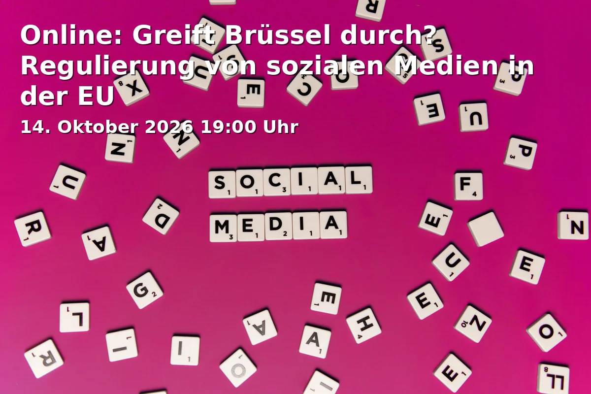Event: Online: Greift Brüssel durch? Regulierung von sozialen Medien in der EU in Online / vhs Fürth, Hirschenstraße 27/29, 90762 Fürth on 14. Oktober 2026