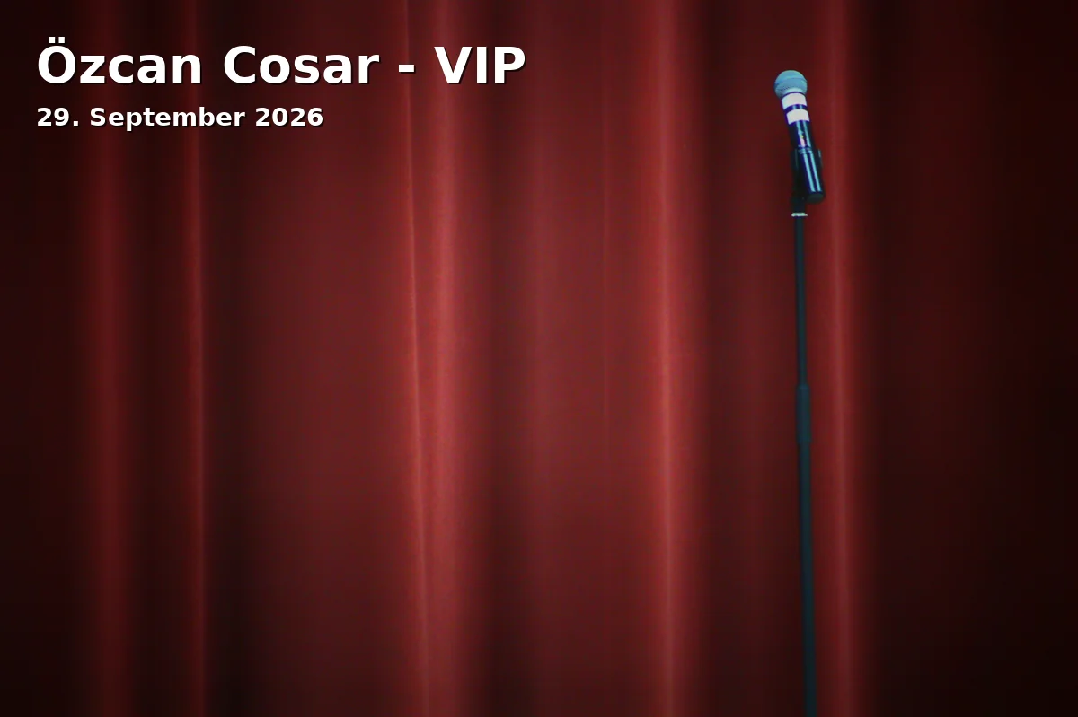 Event: Özcan Cosar - VIP in Saturn-Arena, Südliche Ringstraße 64, Ingolstadt on 29. September 2026
