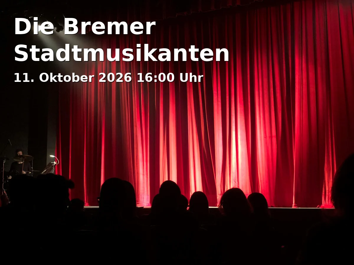 Event: Die Bremer Stadtmusikanten in Schloss Seefeld - Sudhaus, Schloßhof 4c, 82229 Seefeld on 11. Oktober 2026