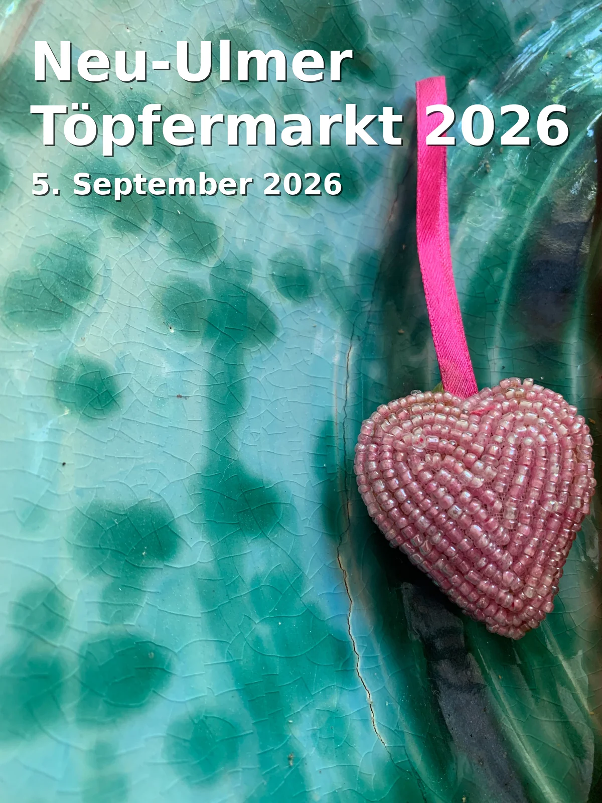 Event: Neu-Ulmer Töpfermarkt 2026 in Petrusplatz, 89231 Neu-Ulm on 5. September 2026