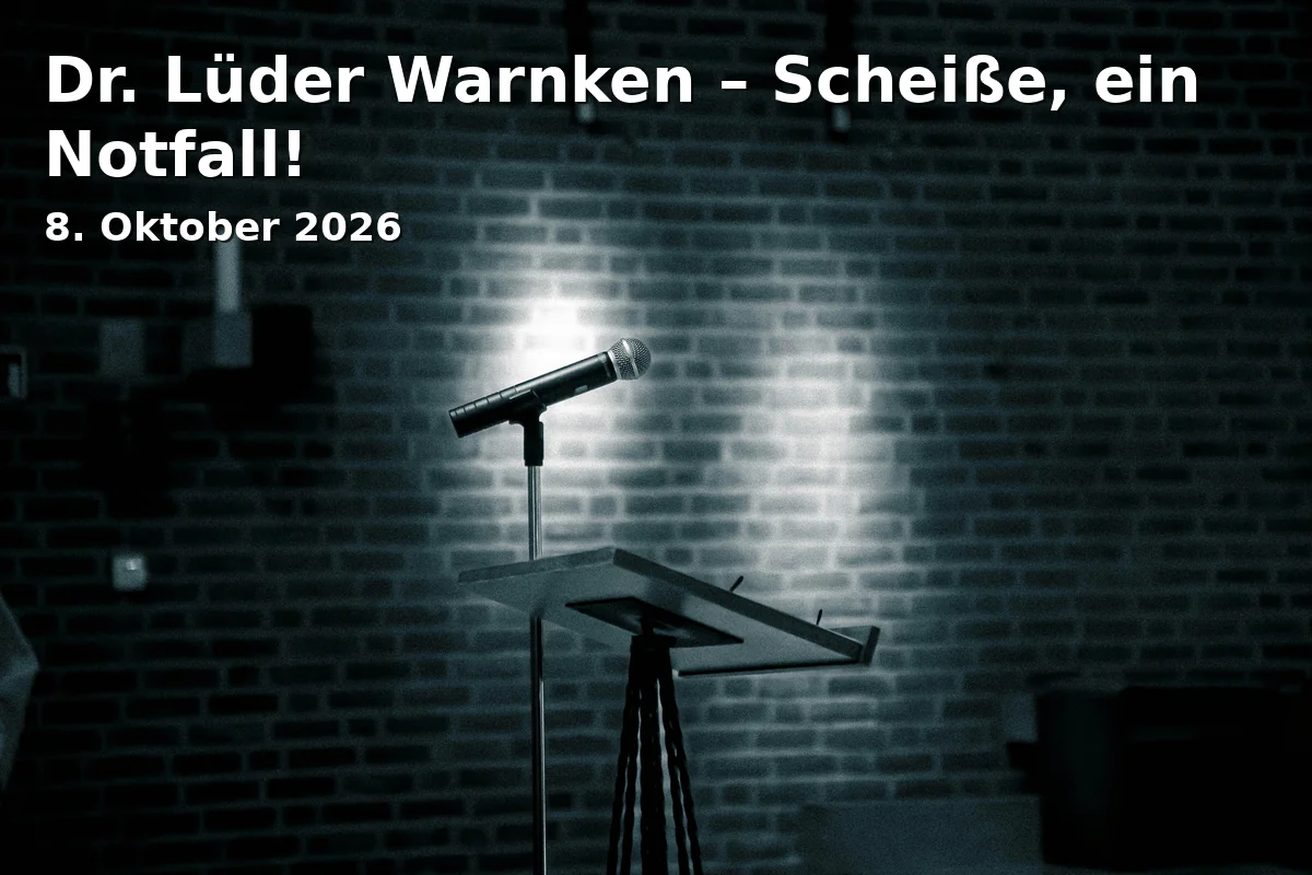 Event: Dr. Lüder Warnken – Scheiße, ein Notfall! in Clubzentrum Comma, Heinrichstraße 47, 07545 Gera on 8. Oktober 2026
