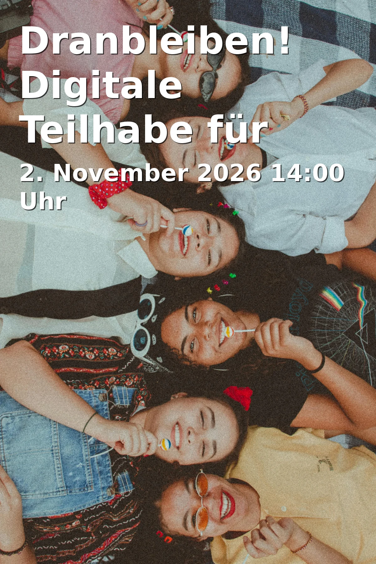 Event: Dranbleiben! Digitale Teilhabe für Alle