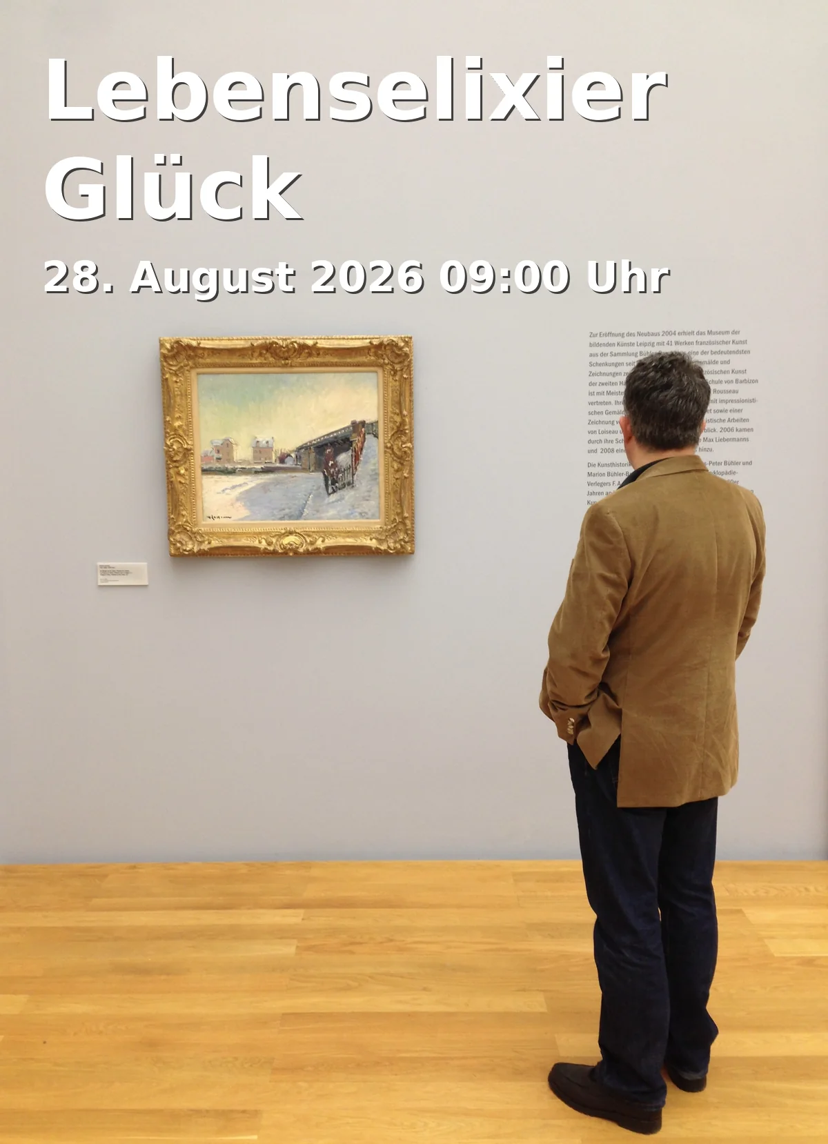 Event: Lebenselixier Glück in Volksbank-Lobby am Kesselbrink, Kesselbrink 1, 33602 Bielefeld on 28. August 2026