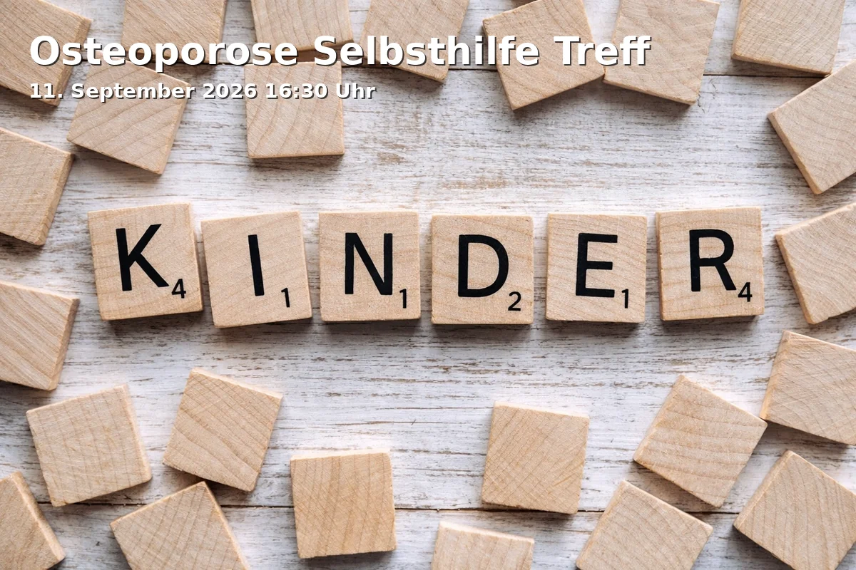 Event: Osteoporose Selbsthilfe Treff in Naturheilverein Ulm/Neu-Ulm e.V., Söflinger Straße 210, 89077 Ulm-Söflingen on 11. September 2026