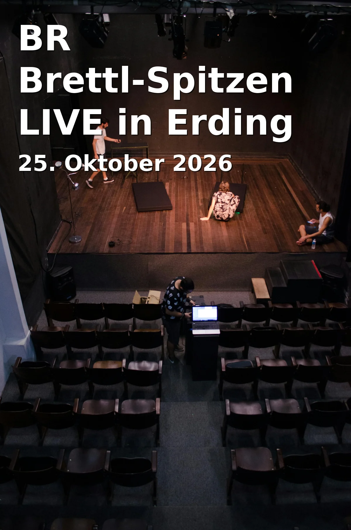 BR Brettl-Spitzen LIVE in Erding