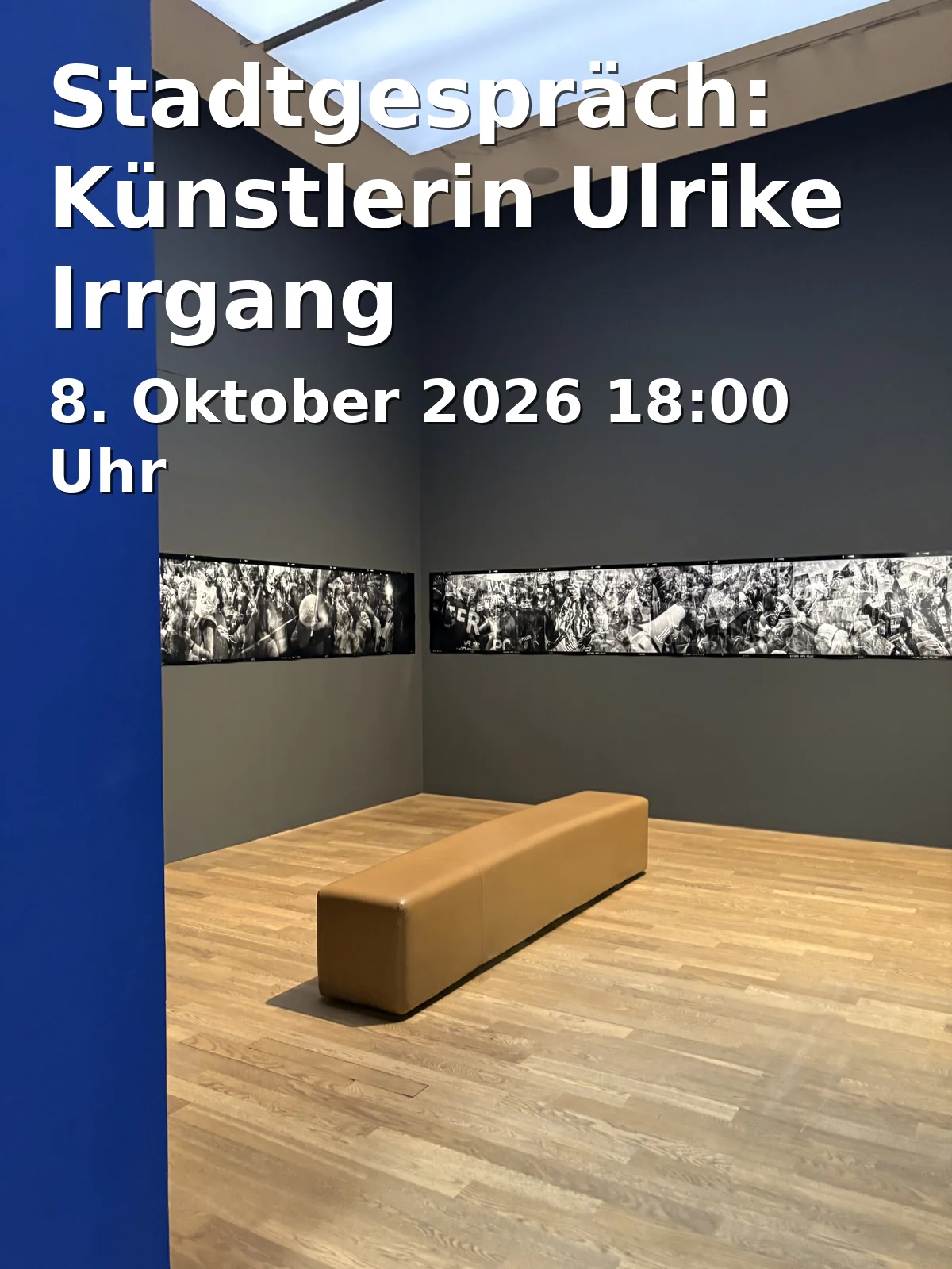 Event: Stadtgespräch: Künstlerin Ulrike Irrgang in Tataa! Der Fürther Zukunftssalon, Marktplatz 4, 90762 Fürth on 8. Oktober 2026
