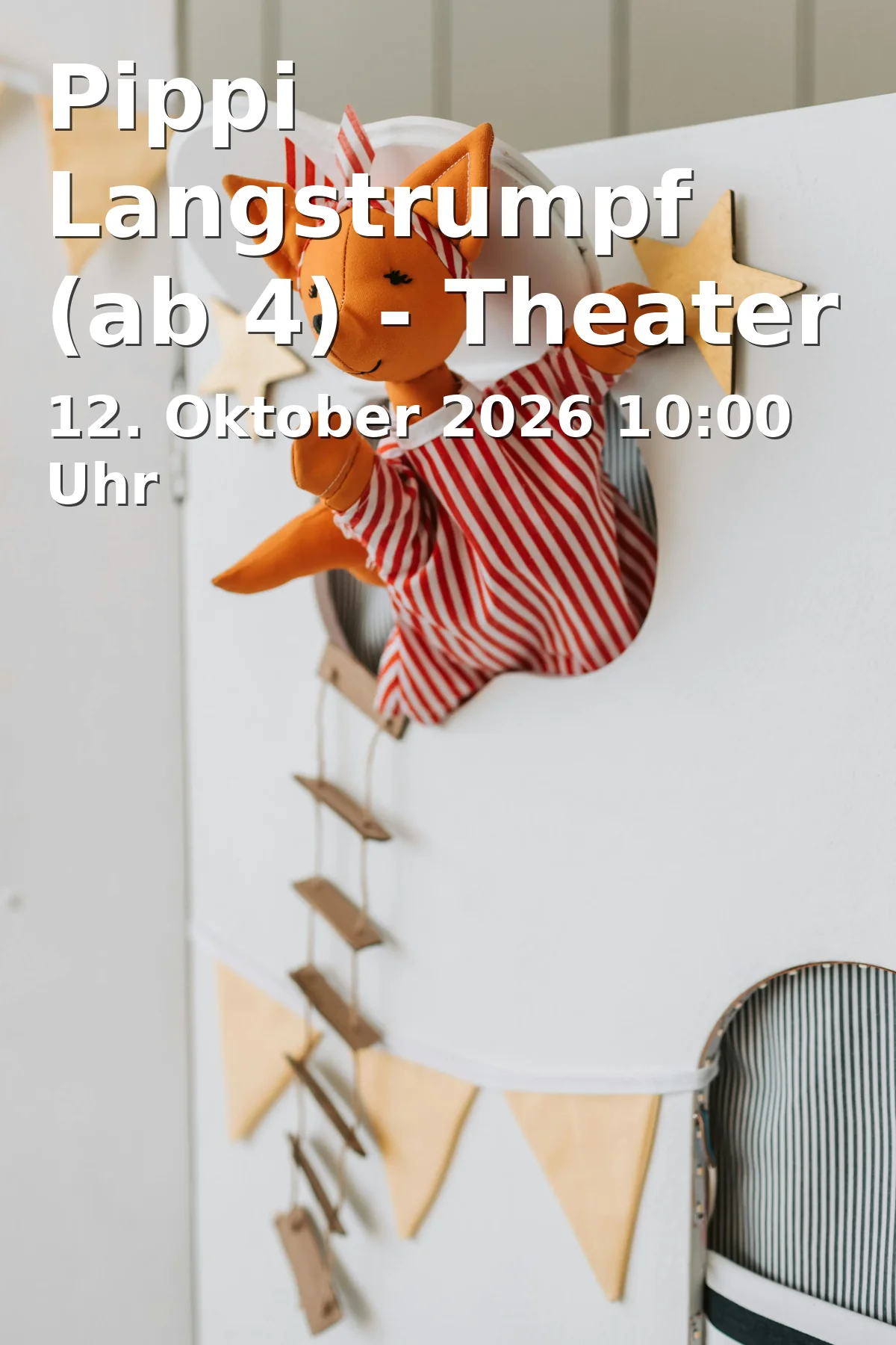 Event: Pippi Langstrumpf (ab 4) - Theater Fritz und Freunde