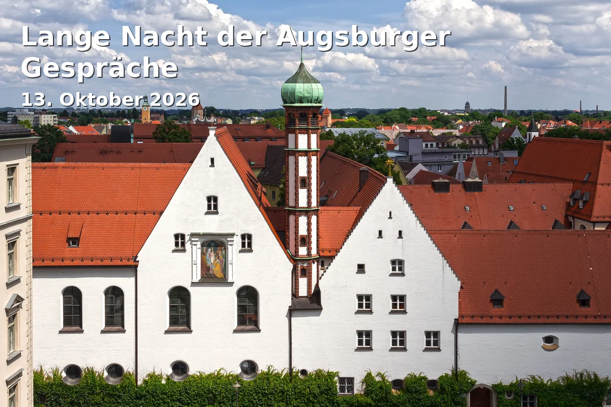 Event: Lange Nacht der Augsburger Gespräche