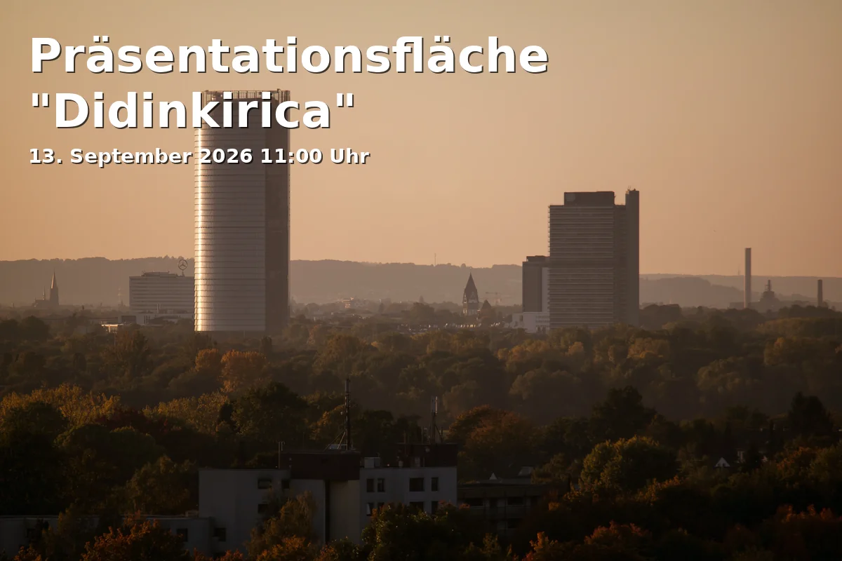Event: Präsentationsfläche "Didinkirica" in Graurheindorfer Straße 10, 53111 Bonn on 13. September 2026