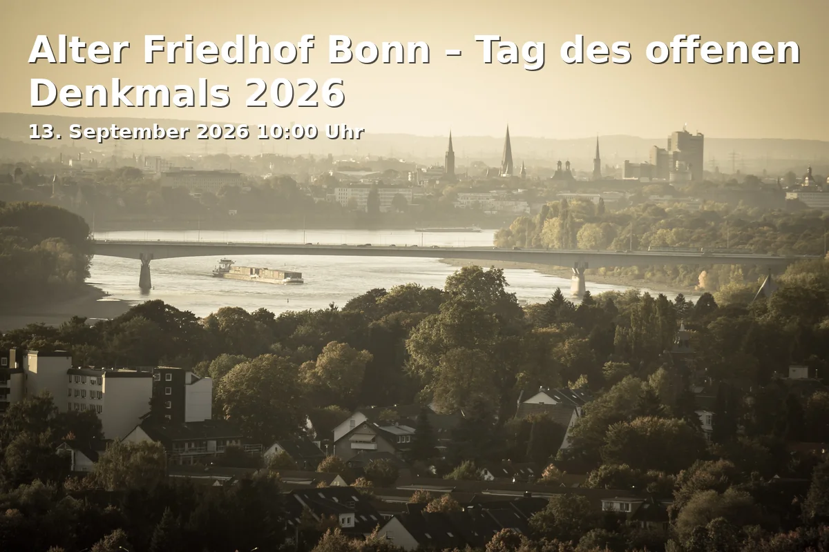 Event: Alter Friedhof Bonn – Tag des offenen Denkmals 2026 in Am Alten Friedhof, 53111 Bonn on 13. September 2026