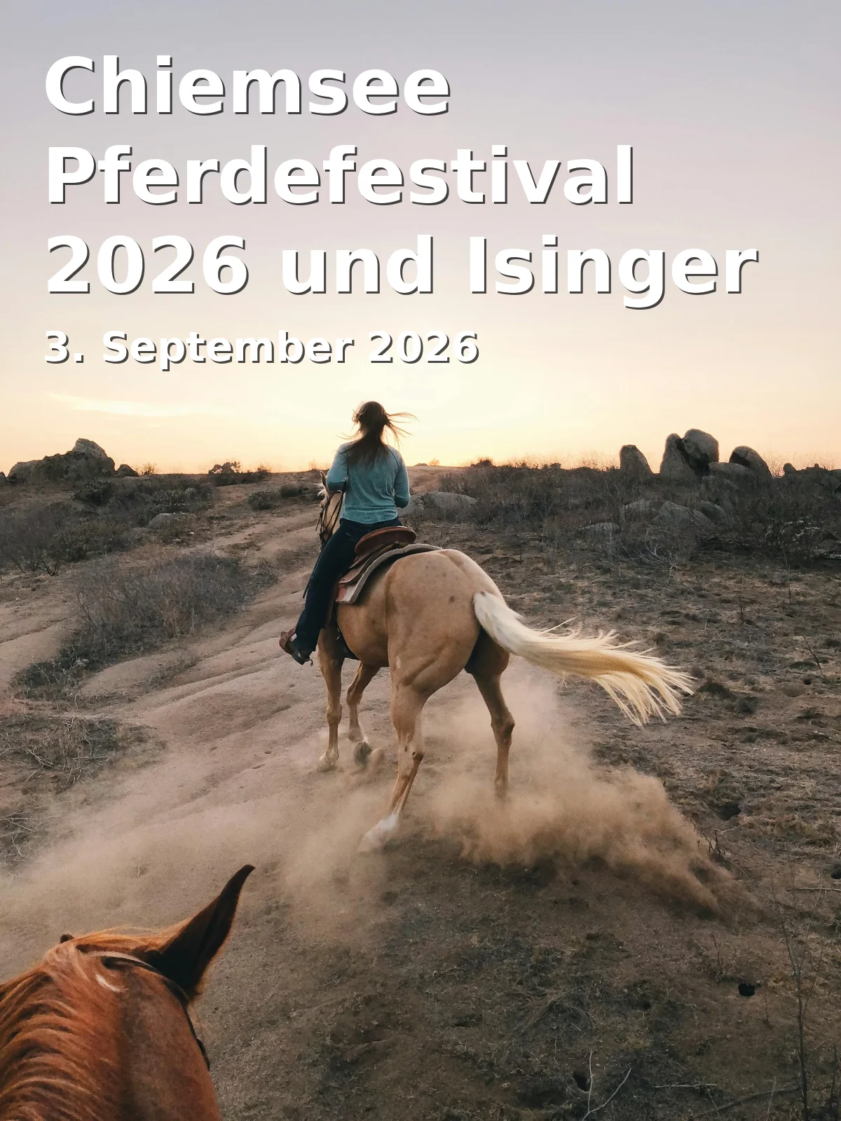 Event: Chiemsee Pferdefestival 2026 und Isinger Marktwochen in Auf dem Gelände des Hotel Gut Ising, Schloßstraße 5, 83339 Chieming-Ising on 3. September 2026