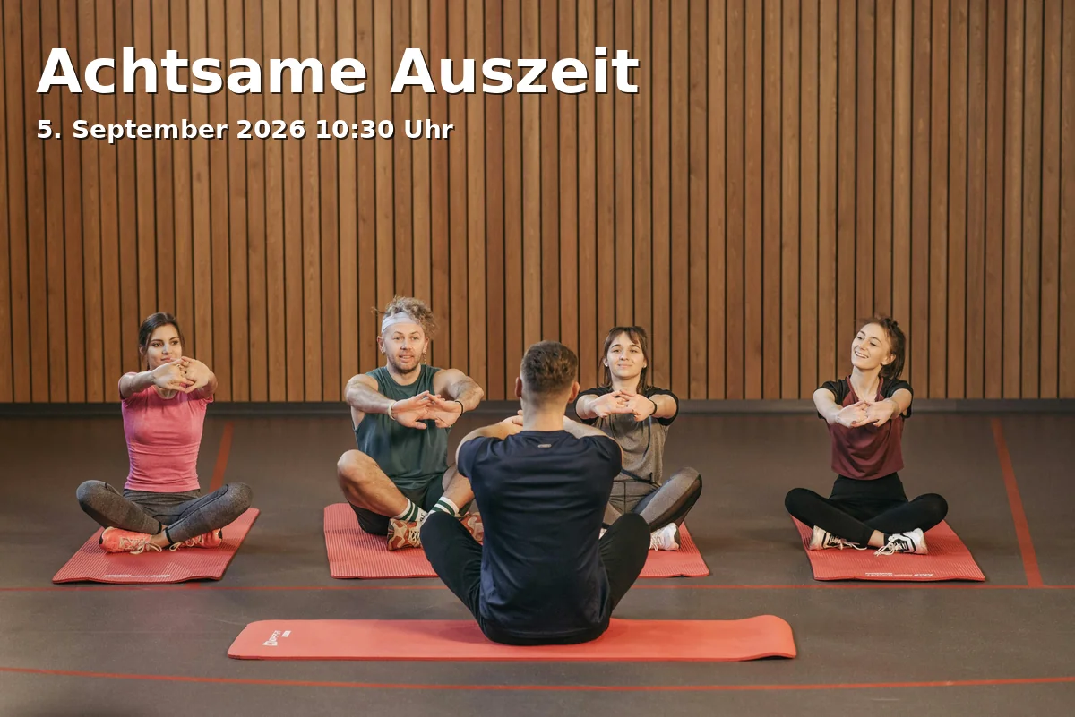 Event: Achtsame Auszeit in Praxis für Physiotherapie Requardt, Husumer Straße 167, 33729 Bielefeld on 5. September 2026